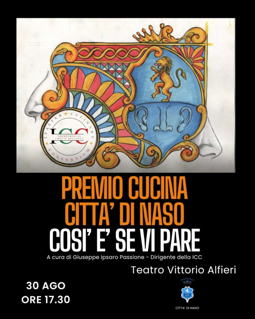 PREMIO CUCINA CITTA’ DI NASO – Il 30 agosto al teatro ‘Vittorio Alfieri’