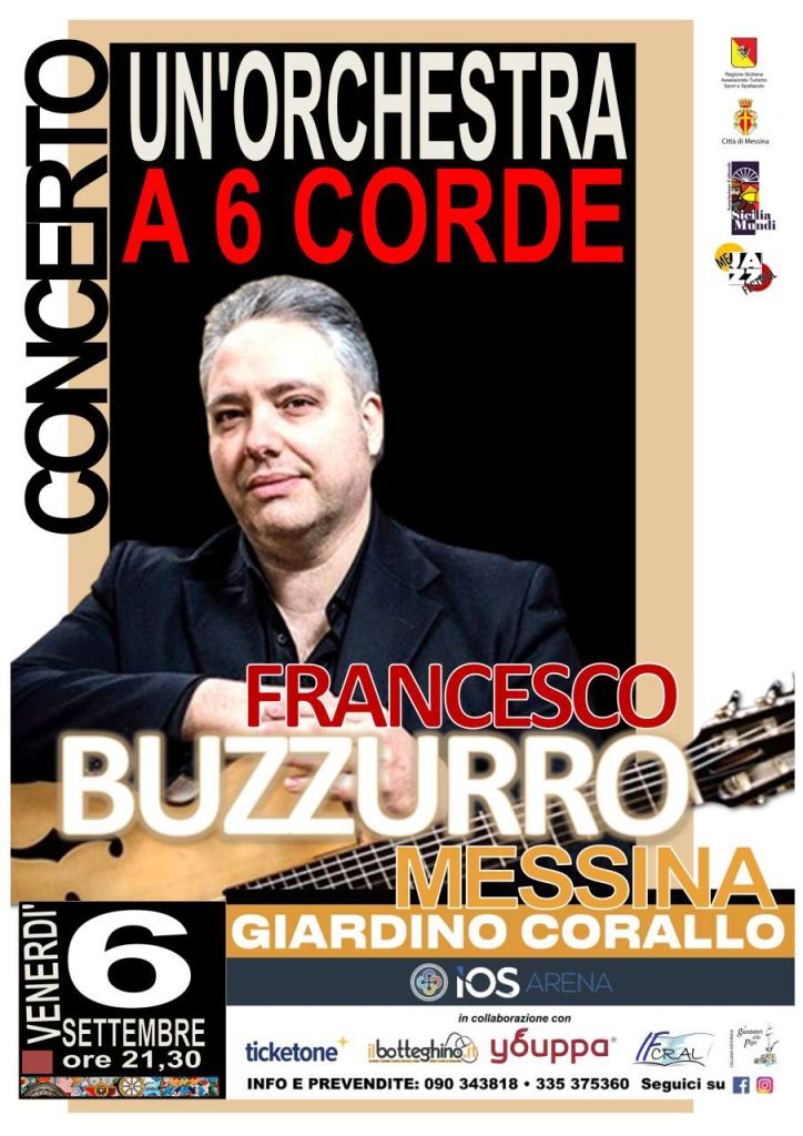 CONCERTI – “Un’orchestra a 6 corde ”, Francesco Buzzurro a Messina