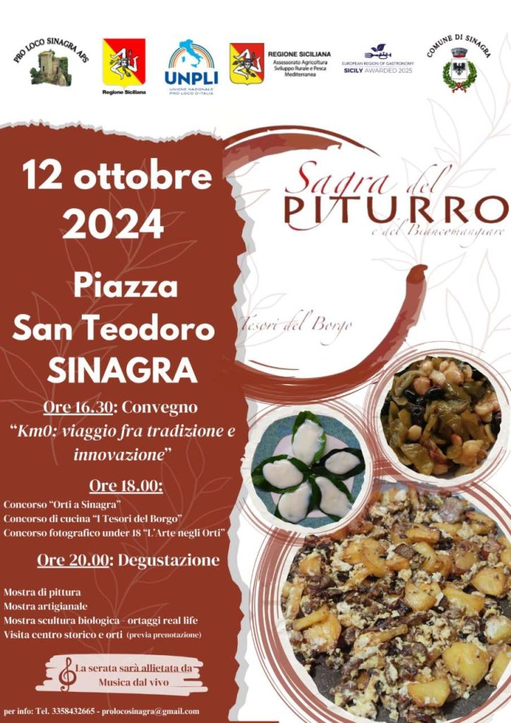 SINAGRA – Tutto pronto per la II edizione della “Sagra del piturro e del biancomangiare – tesori del borgo”