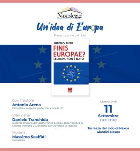 SEGNALI DI “RESISTENZA” – “Finis Europae?” Il nuovo libro di Antonio Arena sarà presentato a NaxosLegge