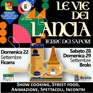 LE VIE DEI LANCIA – A Ficarra e Brolo si lavora a pieno ritmo per l’edizione 2024. Ospite d’onore Valeria Raciti, vincitrice di MasterChef 8