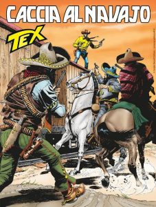 FUMETTI – In edicola Tex “Caccia al Navajo”: quando la stella è di “carta”